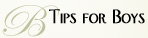 tips for boys